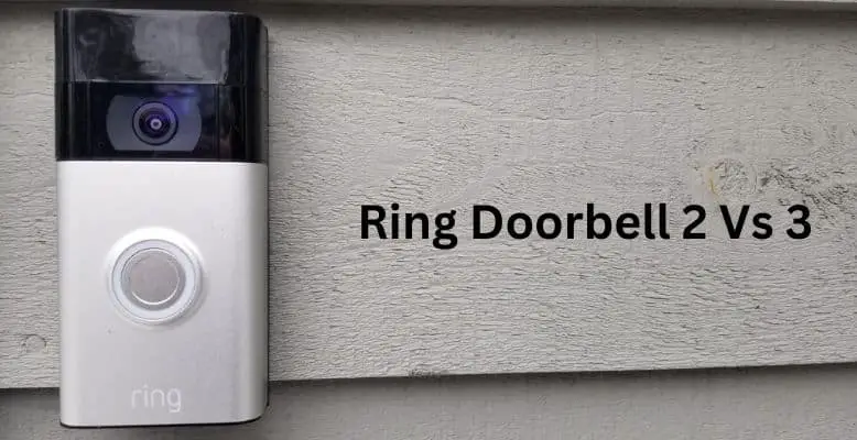 ring doorbell 2 vs 3