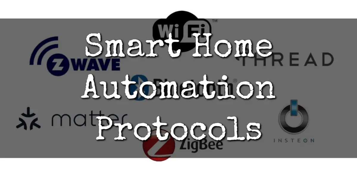 Smart Home Automation Protocols